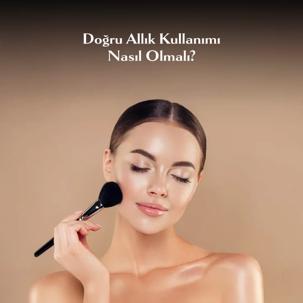 Allık kullanımı